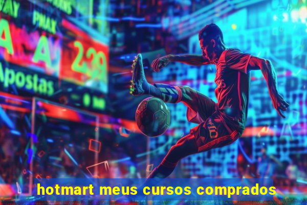 hotmart meus cursos comprados